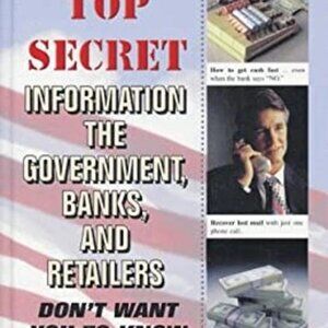 Top Secret Information The Gov, Banks and Retailers Dont Want u to Know
